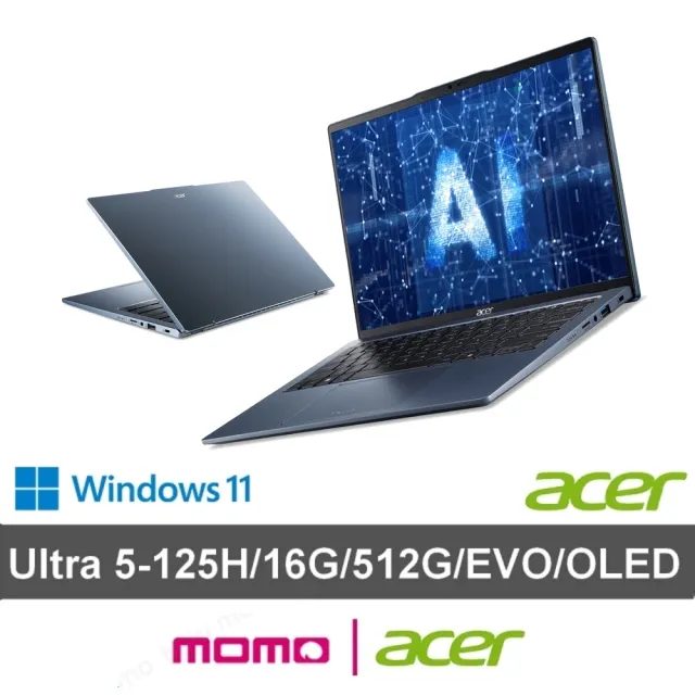 【Acer 宏碁】14吋Ultra 5輕薄效能OLED AI筆電-冰霧藍(Swift Go/SFG14-73-55CK/Ultra 5-125H/16G/512G/W11)