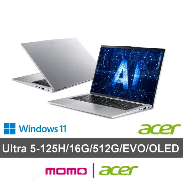 【Acer 宏碁】14吋Ultra 5輕薄效能OLED AI筆電(Swift Go/EVO/SFG14-73-53HY/Ultra 5-125H/16G/512G/W11)