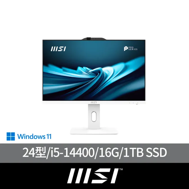 【MSI 微星】24型 i5 液晶電腦(PRO AP242P 14M-652W/i5-14400/16G/1TB SSD/W11)