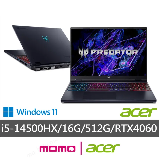 【Acer 宏碁】16吋14代i5 RTX4060電競筆電(Predator/PHN16-72-5984/i5-14500HX/16G/512G/W11)