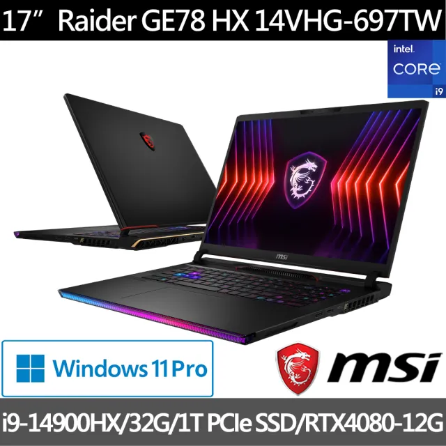 【MSI 微星】17吋i9 RTX4080黑神話悟空適用電競筆電(Raider GE78 HX/i9-14900HX/32G/1T/W11P/14VHG-697TW)