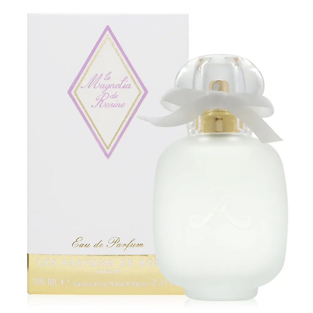 【Les Parfums De Rosine】Le Magnolia De Rosine 六月木蘭淡香精 EDP 100ml(平行輸入)