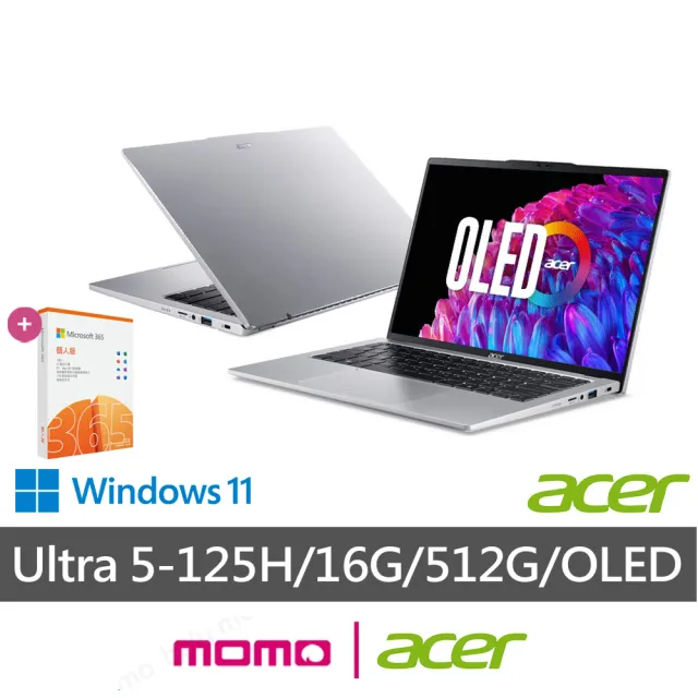 【Acer 宏碁】微軟M365組★14吋Ultra5 OLED AI筆電(Swift Go/SFG14-73-50MV/Ultra 5-125H/16G/512G/W11)