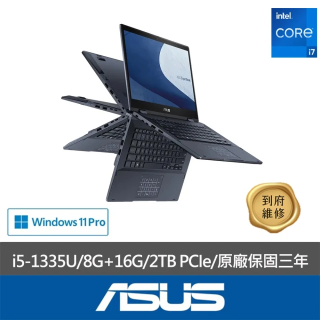 ASUS 華碩 特仕款 14吋翻轉觸控商務筆電(Expertbook B3402FVA/i5-1335U/8G+16G/2TB PCIe/Win11 PRO)