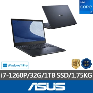 【ASUS 華碩】15.6吋i7直升32G商用筆電(B2502CBA-2861A1260P/i7-1260P/32G/1TB SSD/W11P)