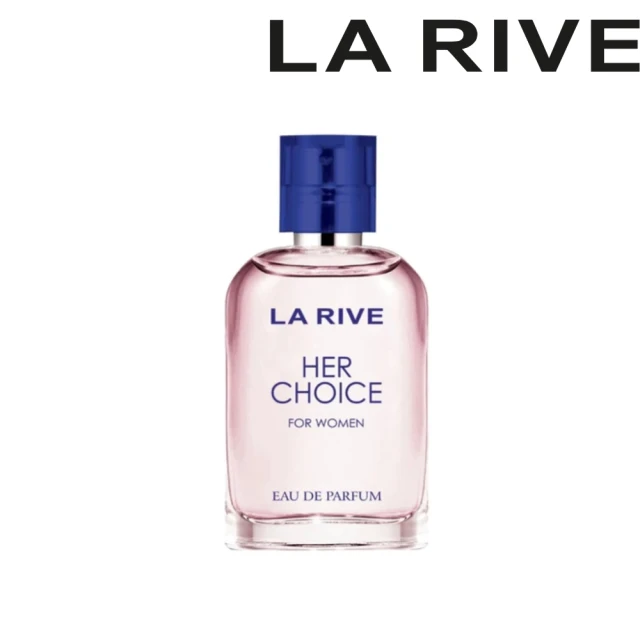 LA RIVE HER CHOICE FOR WOMEN 淡香精30ml(專櫃公司貨 歐洲原裝進口)