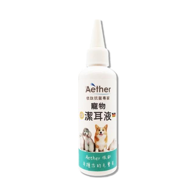 【Aether 依鈦抗菌專家】寵物專用潔耳液 100ml/瓶(犬 貓 鼠 兔；全年齡層適用)