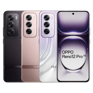 【OPPO】Reno12 Pro(12G/512G/聯發科天璣7300/5000萬鏡頭畫素)