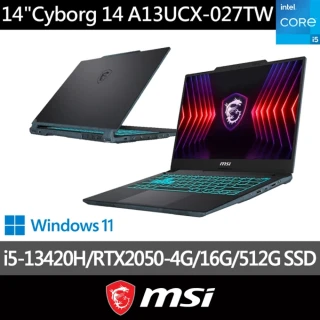 【MSI 微星】14吋i5 RTX2050-4G 電競筆電(Cyborg 14/i5-13420H/16G/512G SSD/W11/A13UCX-027TW)