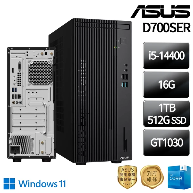 ASUS 華碩ASUS 華碩 i5 GT1030 十核商用電腦(D700SER/i5-14400/16G/1TB HDD+512G/GT1030/W11P)