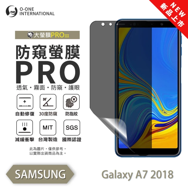 o-one SAMSUNG Galaxy A7 2018 磨 o-one SAMSUNG Galaxy A7 2018 磨砂防窺螢膜PRO 防窺保護貼 30度防窺+護眼(輕微刮痕自動修復)