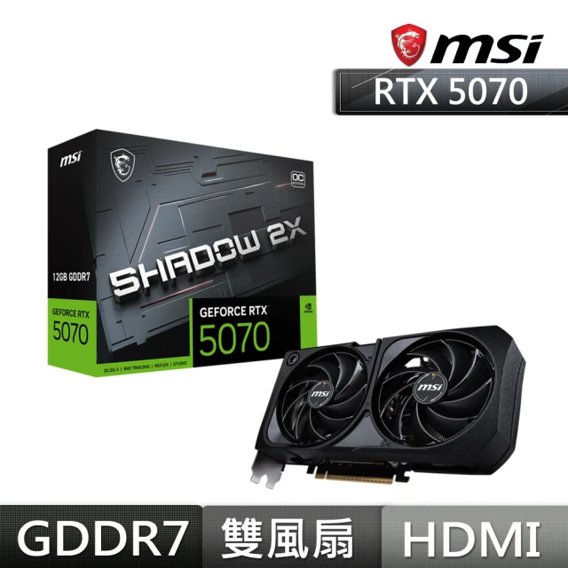 【MSI 微星】GeForce RTX 5070 12G SHADOW 2X OC 顯示卡