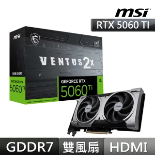【MSI 微星】GeForce RTX 5060 Ti 16G VENTUS 2X OC PLUS 顯示卡