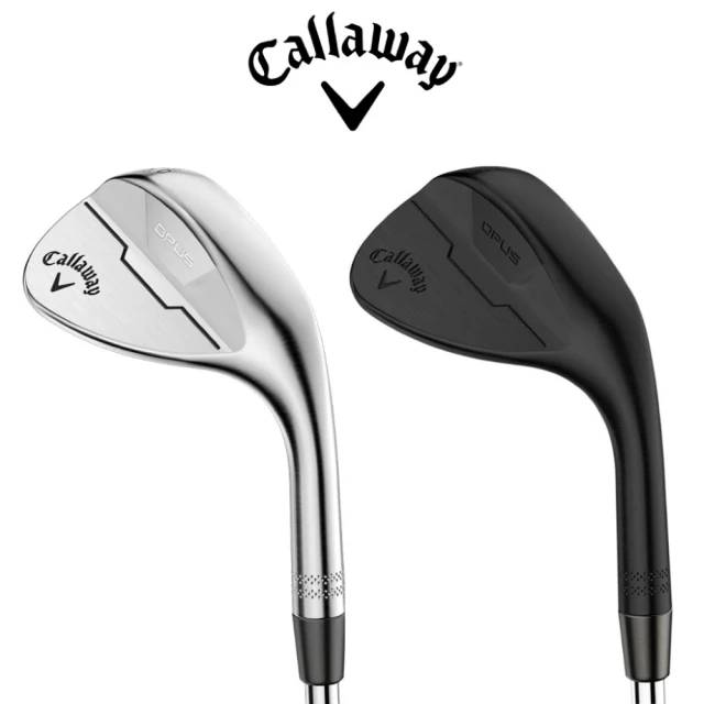 【Callaway 卡拉威】OPUS BRUSHED CHROME 挖起桿 球桿 高爾夫球桿 右手(兩色任選)