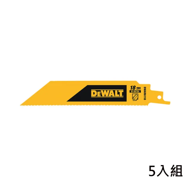 【DEWALT 得偉】6吋x18T雙金屬重型鐵工用軍刀鋸片 1.6MM-6.4MM金屬切割 5片裝(DWAR6118)