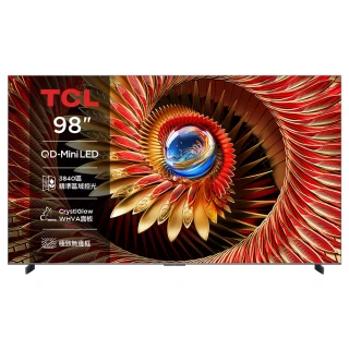 【TCL】98型巨幕 頂級QD-Mini LED Google TV 144HZ Google TV 量子智能連網液晶顯示器-基本安裝(98C8K)