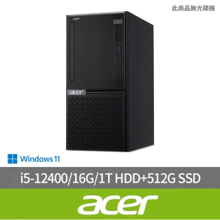 【Acer 宏碁】i5六核電腦(VH3760T/i5-12400/16G/1T HDD+512G SSD/W11)