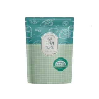 【日初良食】洋車前子殼／洋車前子粉 200g/包(新舊包裝隨機出貨)