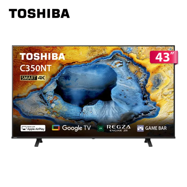【TOSHIBA 東芝】58H快配★REGZA 43型4K Google TV液晶顯示器(43C350NT)