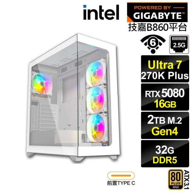 【技嘉平台】U7廿四核GeForce RTX 5080{BHCM63Q94}電競電腦(Ultra 7 270K Plus/B860/32G D5/2TB/WIFI)