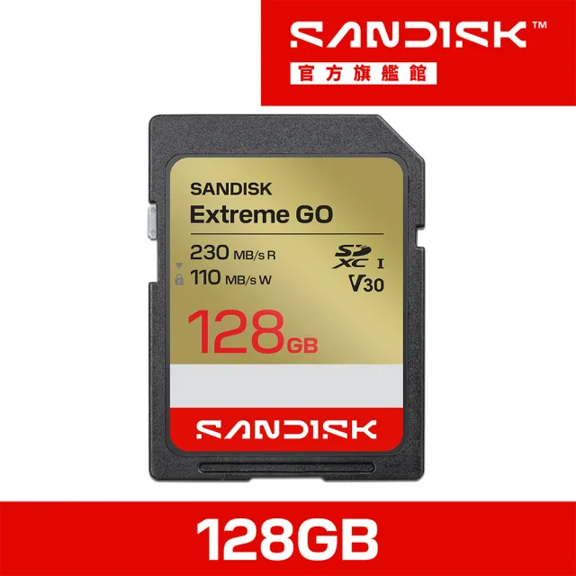 【SanDisk 晟碟】SANDISK Extreme® GO SD UHS-I 128GB 記憶卡(公司貨)
