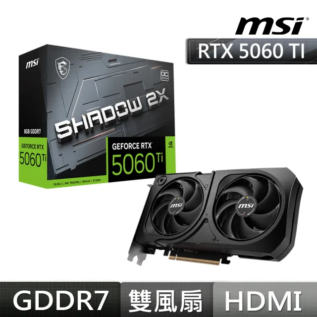 【微星】顯卡+SSD組★GeForce RTX 5060 Ti 8G SHADOW 2X OC PLUS 顯示卡+微星 SPATIUM M470 Pro 1TB SSD