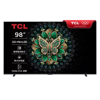 【TCL】98型 QD Mini LED 144Hz Google TV 量子點智能聯網顯示器-場勘基本安裝(98C6K)