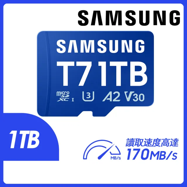 【Samsung 三星】T7 microSDXC UHS-I U3 A2 V30 1TB 記憶卡(MB-MB1T0T/WW)