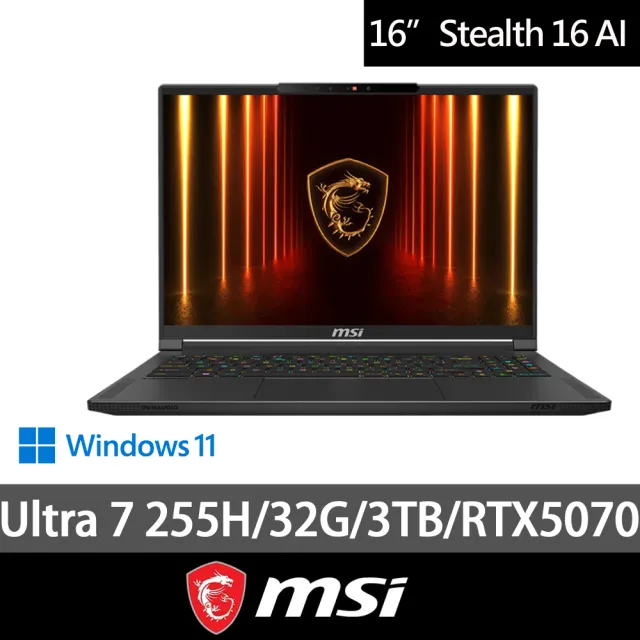 【MSI 微星】特仕版 16吋電競筆電(Stealth 16 AI/Ultra 7 255H/16G+16G/1TB+2TB/RTX5070/A2HWGG-093TWNN)
