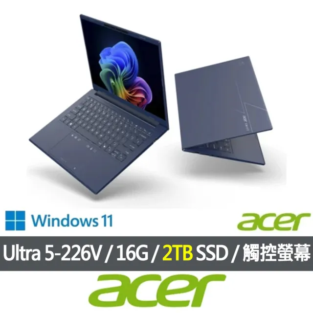 【Acer 宏碁】特仕版 14吋輕薄AI筆電(Swift Go/SFG14-75T-55Z2/Ultra 5-226V/16G/改裝2TB SDD/Win11)