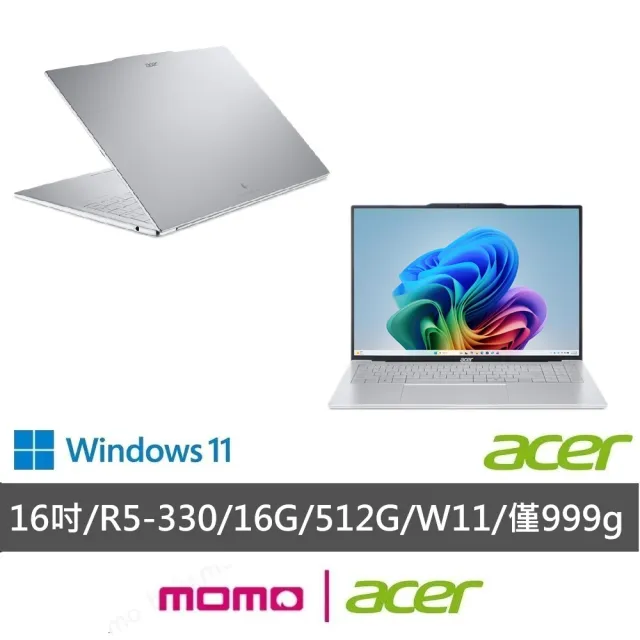 【Acer】微軟M365組★16吋AMD 999g極致輕薄AI 筆電(Swift Air/SFA16-61M-R8U8/Ryzen AI 5 330/16G/512G)