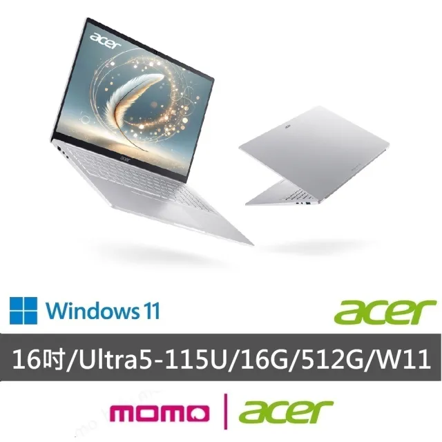 【Acer 宏碁】羅技滑鼠組★16吋Ultra 5輕薄AI筆電(Swift Lite/SFL16-52M-54S8/CU5-115U/16G/512G/W11)