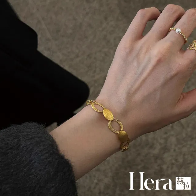 【HERA 赫拉】法式重工拉絲圓環沙金手鍊 H115072306(法式 重工 拉絲 圓環 沙金 手鍊)