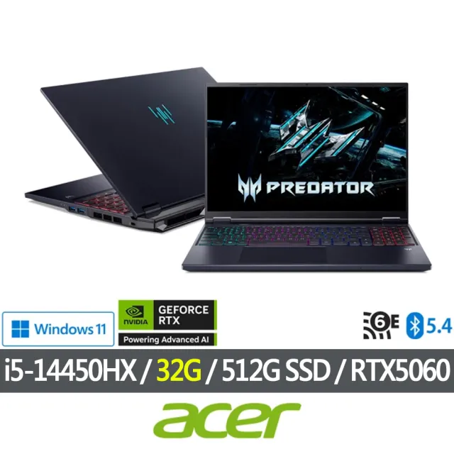 【Acer 宏碁】特仕版 16吋電競筆電(Predator/PHN16-I31-51M3/i5-14450HX/16G+16G/512G SSD/RTX5060/Win11)