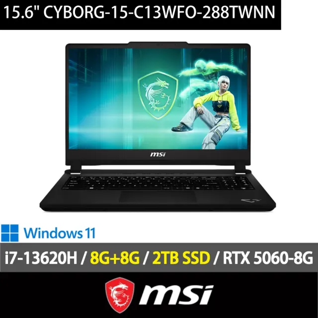 【MSI 微星】特仕版 15.6吋RTX5070電競筆電(Cyborg 15/i7-13620H/8G+8G/2TB SSD/W11/C13WFO-288TWNN)